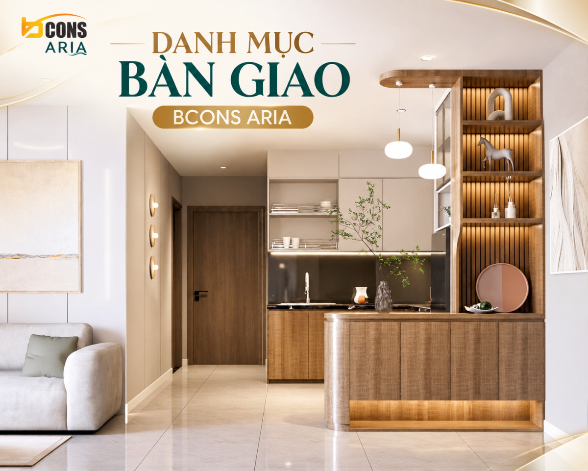 Chi Tiết Danh Mục Bàn Giao Bcons Aria có gì ?